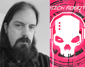 Photo of Liam White of Sick Robot, next to the Sick Robot logo.